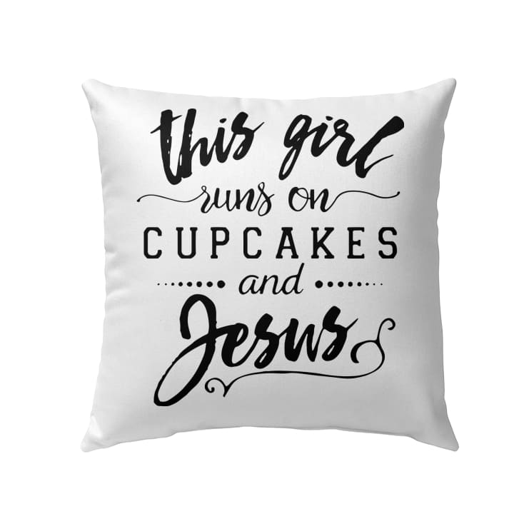 This Girl Runs On Cupcakes And Jesus Christian Pillow