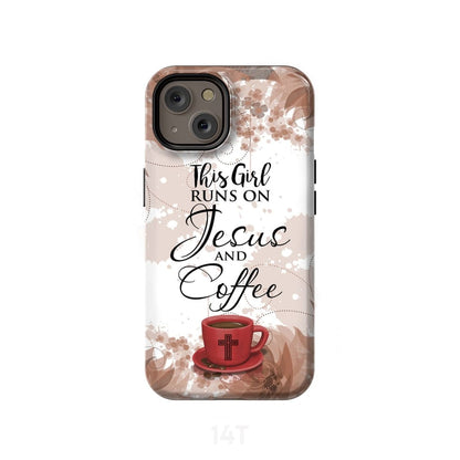 This Girl Runs On Jesus And Coffee Phone Case Christian Phone Cases - Scripture Phone Cases - Iphone Cases Christian