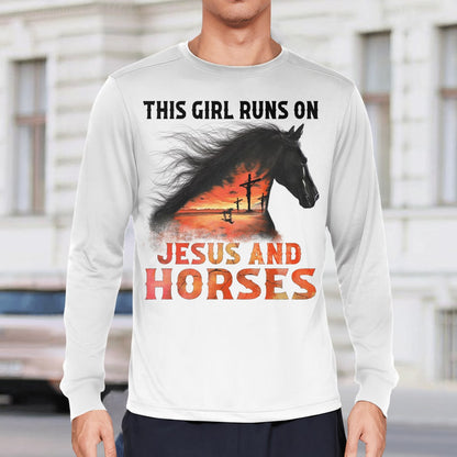 This Girl Runs On Jesus And Horses, Jesus Sweatshirt Hoodie, God T-Shirt, Faith T-Shirt