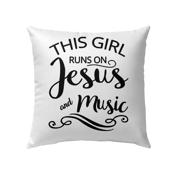 This Girl Runs On Jesus And Music Christian Pillow
