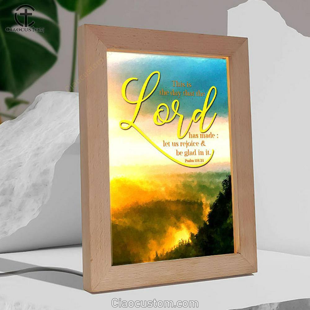 This Is The Day That The Lord Has Made Psalm 11824 Christian Decor Frame Lamp Prints - Bible Verse Wooden Lamp - Scripture Night Light