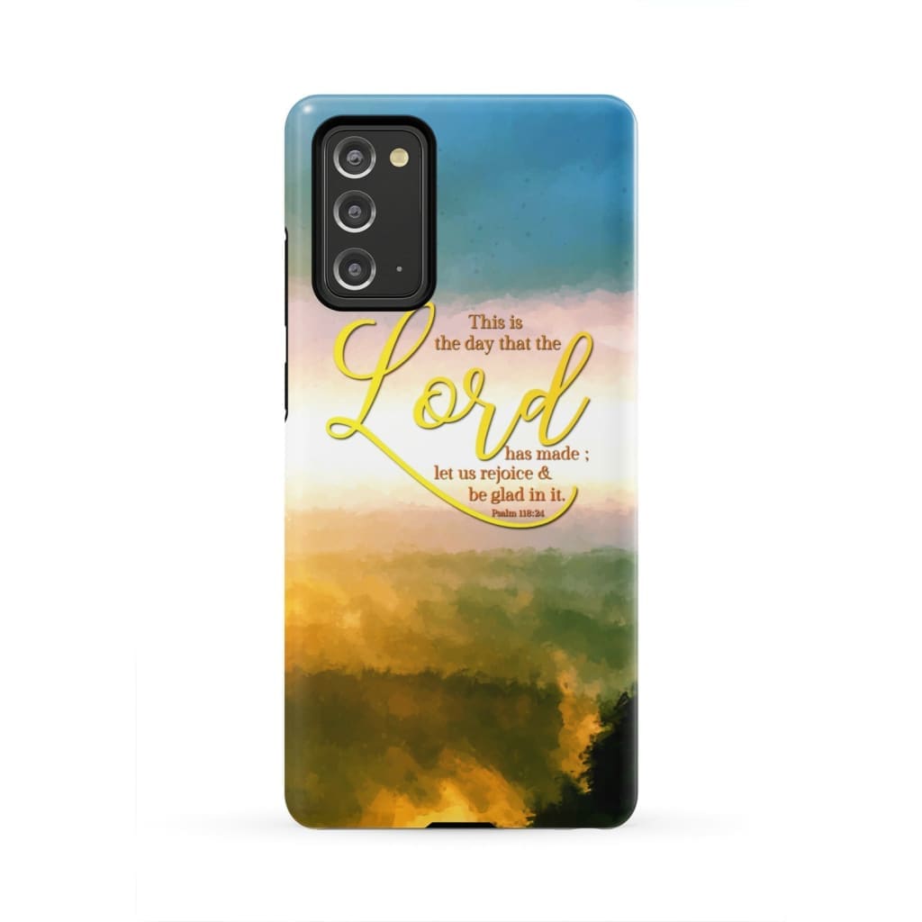 This Is The Day That The Lord Has Made Psalm 11824 Phone Case - Christian Phone Cases - Inspirational Bible Scripture iPhone Cases