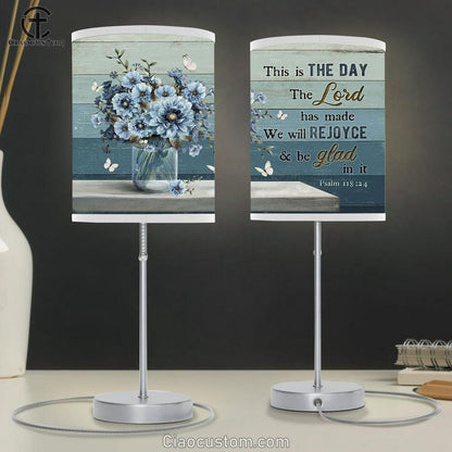 This Is The Day The Lord Has Made Blue Flower Lamp Art Table Lamp - Christian Lamp Art - Religious Art