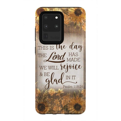 This Is The Day The Lord Has Made Psalm 11824 Bible Verse Phone Case - Inspirational Bible Scripture iPhone Cases