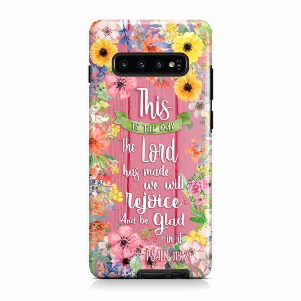 This Is The Day The Lord Has Made Psalm 11824 Phone Case - Christian Phone Cases- Iphone Samsung Cases Christian