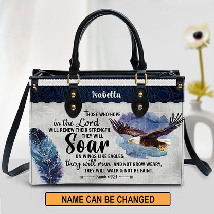 Those Who Hope In The Lord Will Renew Their Strength Leather Bag - Custom Name Eagle Leather Handbag - Christian Gifts For Women