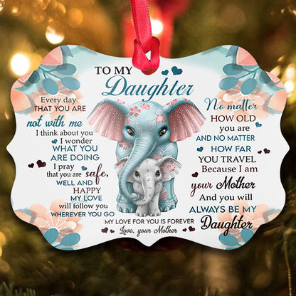 To Daughter Metal Ornament - Christmas Ornament - Christmas Gift
