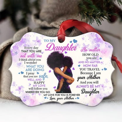  To My Black Daughter Metal Ornament - Christmas Ornament - Christmas Gift
