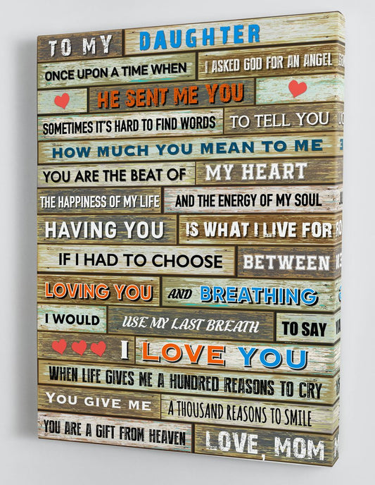 To My Daughter Canvas Wall Art - Gift For Daughter From Mom Framed Canvas 17