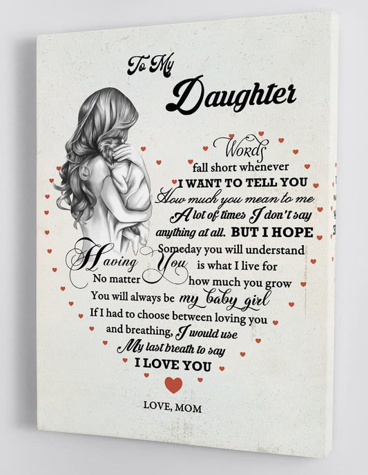 To My Daughter Canvas Wall Art - Gift For Daughter From Mom Framed Canvas 34
