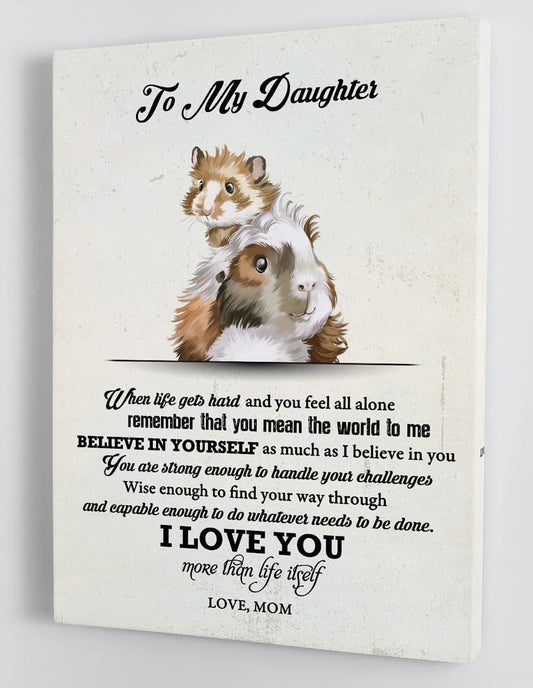 To My Daughter Canvas Wall Art - Gift For Daughter From Mom Framed Canvas 41