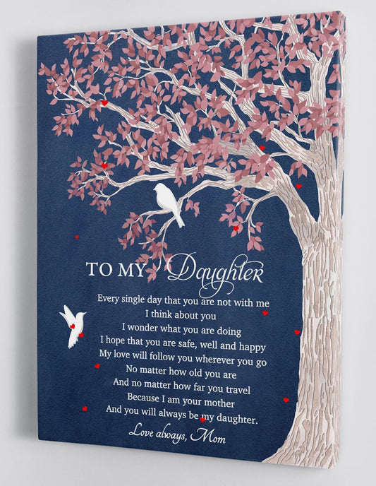 To My Daughter Canvas Wall Art - Gift For Daughter From Mom Framed Canvas 47