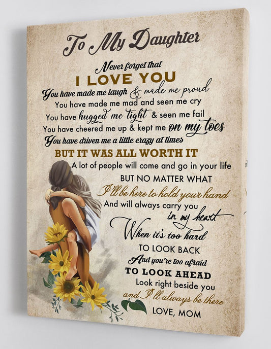 To My Daughter Canvas Wall Art - Gift For Daughter From Mom Framed Canvas 51