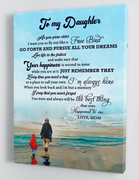 To My Daughter Canvas Wall Art - Gift For Daughter From Mom Framed Canvas 54