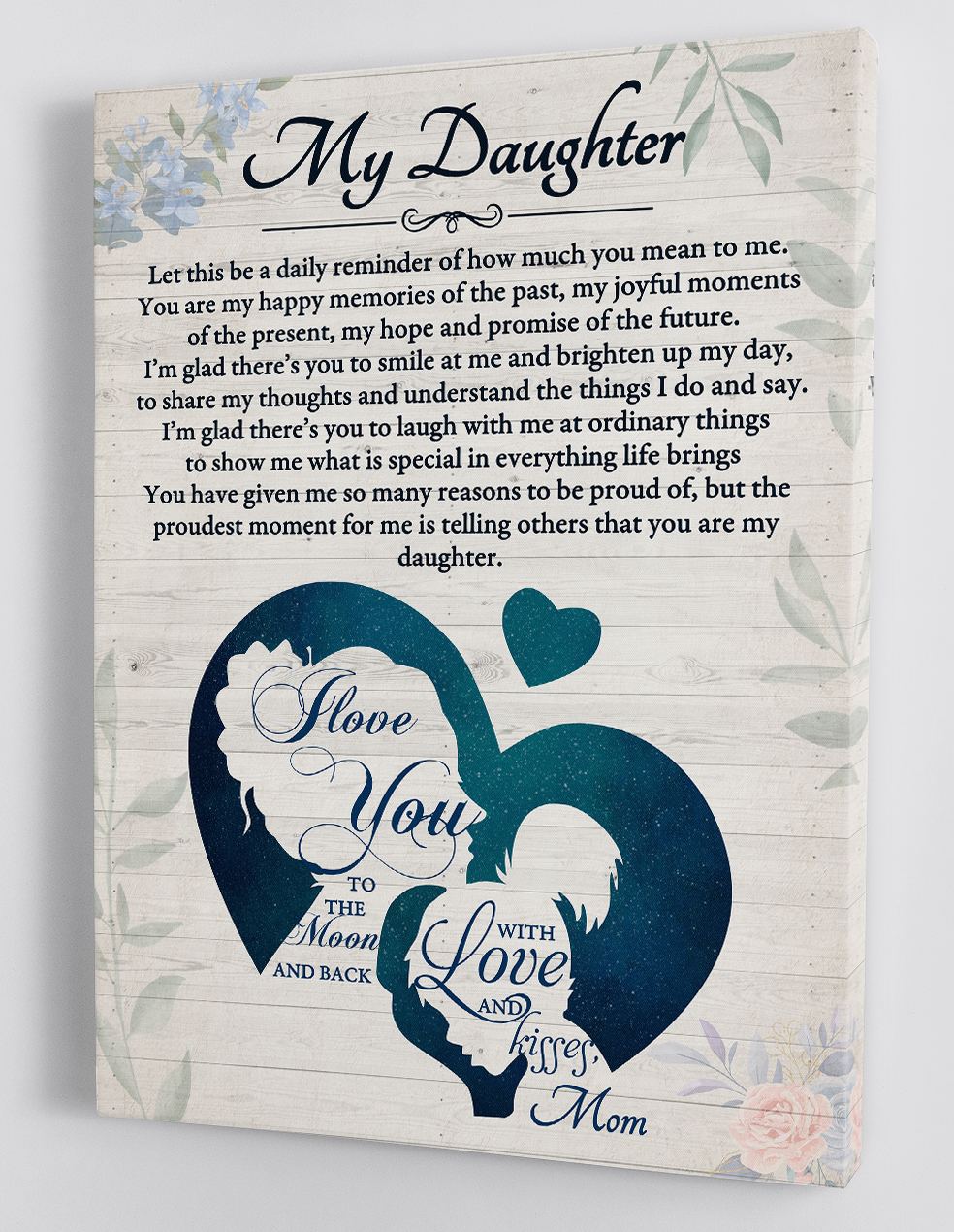 To My Daughter Canvas Wall Art - Gift For Daughter From Mom Framed Canvas 65
