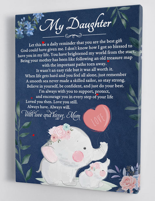 To My Daughter Canvas Wall Art - Gift For Daughter From Mom Framed Canvas 67