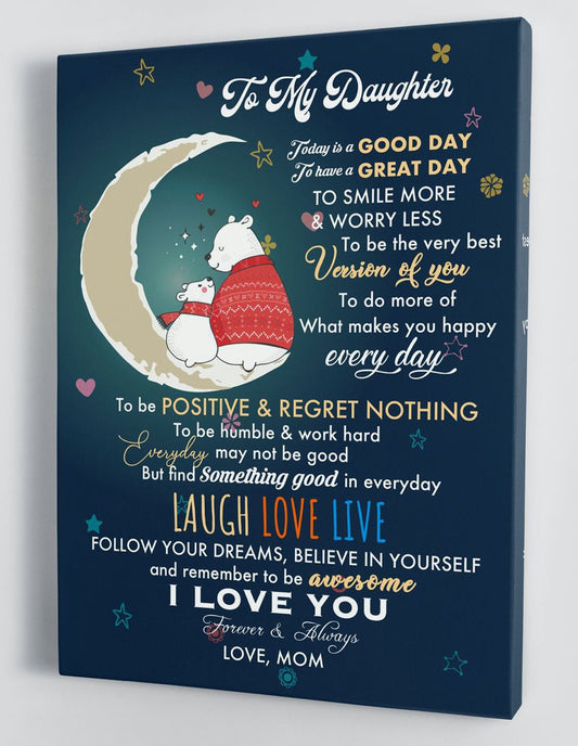 To My Daughter Canvas Wall Art - Gifts For Daughter From Mom Christmas Canvas Prints 104