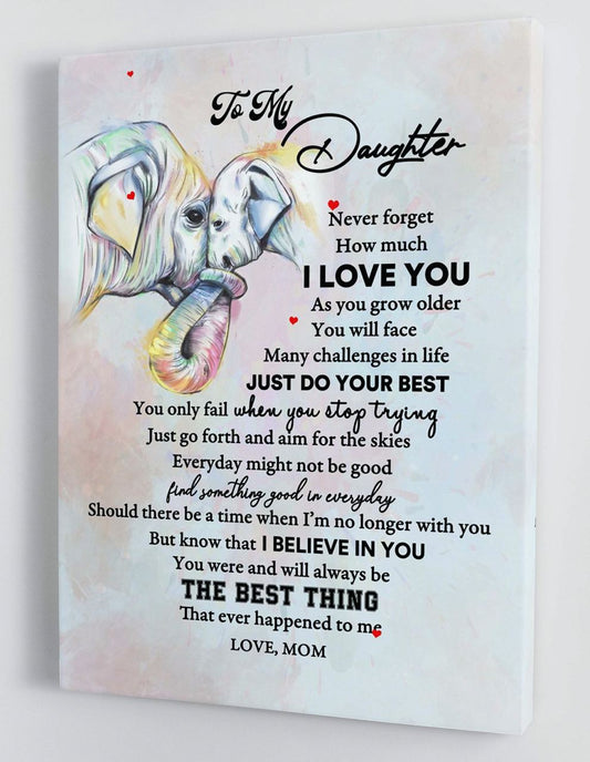To My Daughter Canvas Wall Art - Gifts For Daughter From Mom Framed Canvas Prints 125