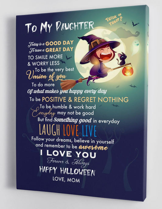 To My Daughter Canvas Wall Art - Gifts For Daughter From Mom Halloween Canvas Prints 143