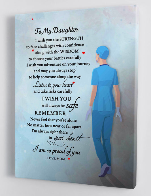 To My Daughter Canvas Wall Art - Gifts For Daughter From Mom Nurse Framed Canvas Prints 155