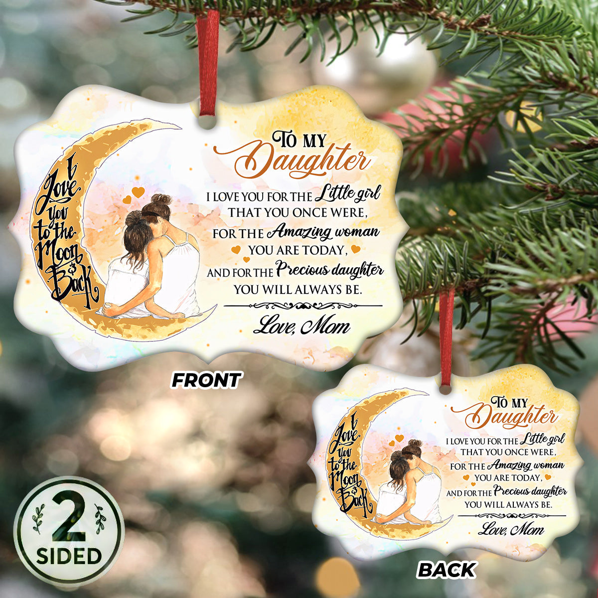  To My Daughter Love You To The Moon Metal Ornament - Christmas Ornament - Christmas Gift