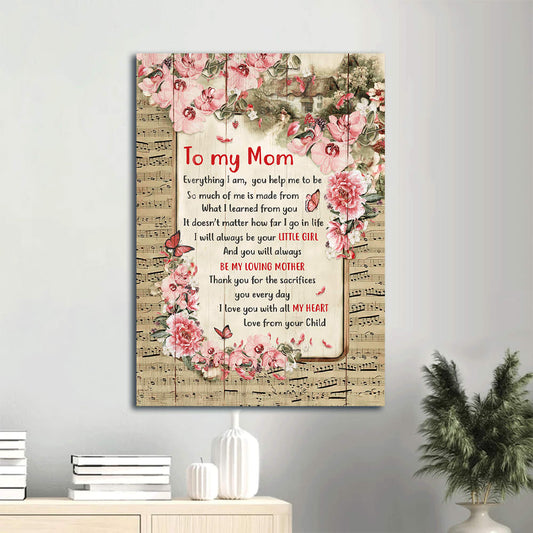 To My Mom Canvas - Music Sheet - Daughter To Mom - Beautiful Butterfly Canvas- Gift For Mom- Mother- Be My Loving Mother