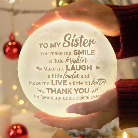 To My Sister You Make Me Smile A Little Brighter 3d Printed Moon Lamp - Engraved Moon Lamp - Gift For Bestie Best Friend