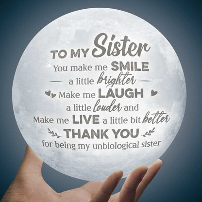 To My Sister You Make Me Smile A Little Brighter 3d Printed Moon Lamp - Engraved Moon Lamp - Gift For Bestie Best Friend