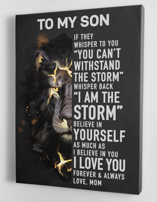 To My Son Canvas Wall Art - Gift For Son From Mom The Lion I Am The Storm Black Version Framed Canvas