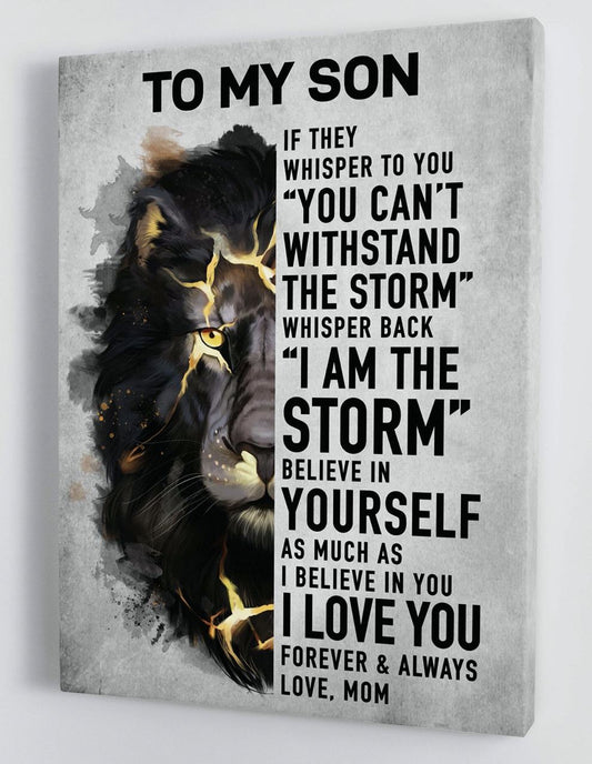 To My Son Canvas Wall Art - Gift For Son From Mom The Lion I Am The Storm White Version Framed Canvas