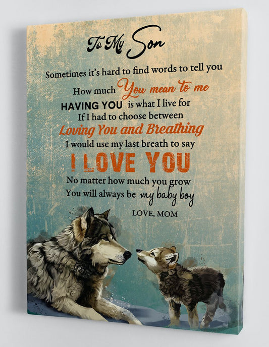 To My Son Canvas Wall Art Gifts For Son From Mom Wolf Framed Canvas Gift