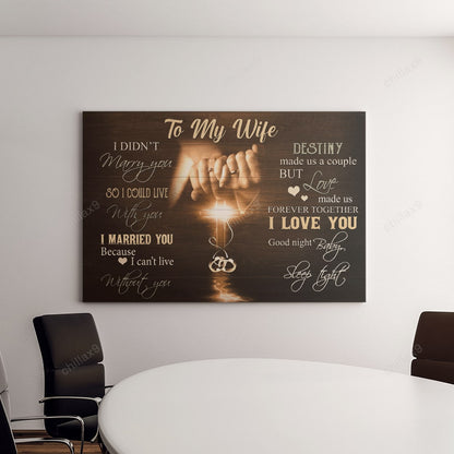 To My Wife - Destiny Made Us A Couple But Love Made Us Forever Together Canvas - Canvas Decor Ideas