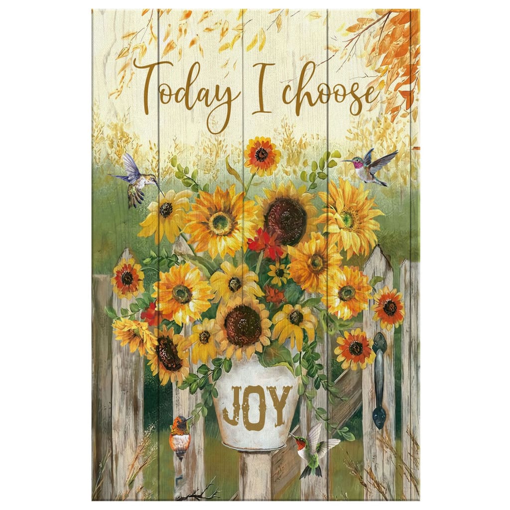 Today I Choose Joy Hummingbird Sunflower Canvas Wall Art - Bible Verse Canvas - Scripture Wall Decor