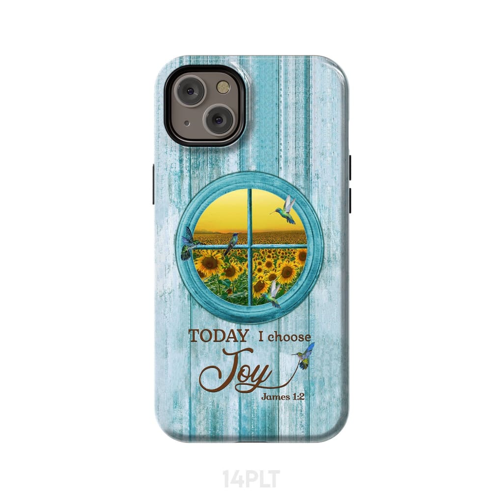 Today I Choose Joy Hummingbird Sunflower Phone Case - Scripture Phone Cases - Iphone Cases Christian