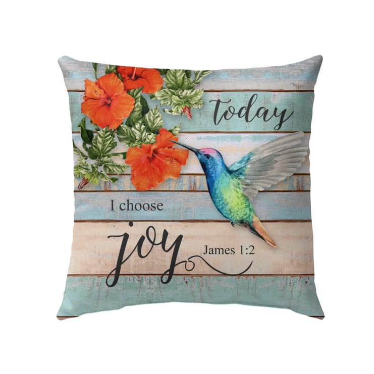Today I Choose Joy James 12 Bible Verse Pillow