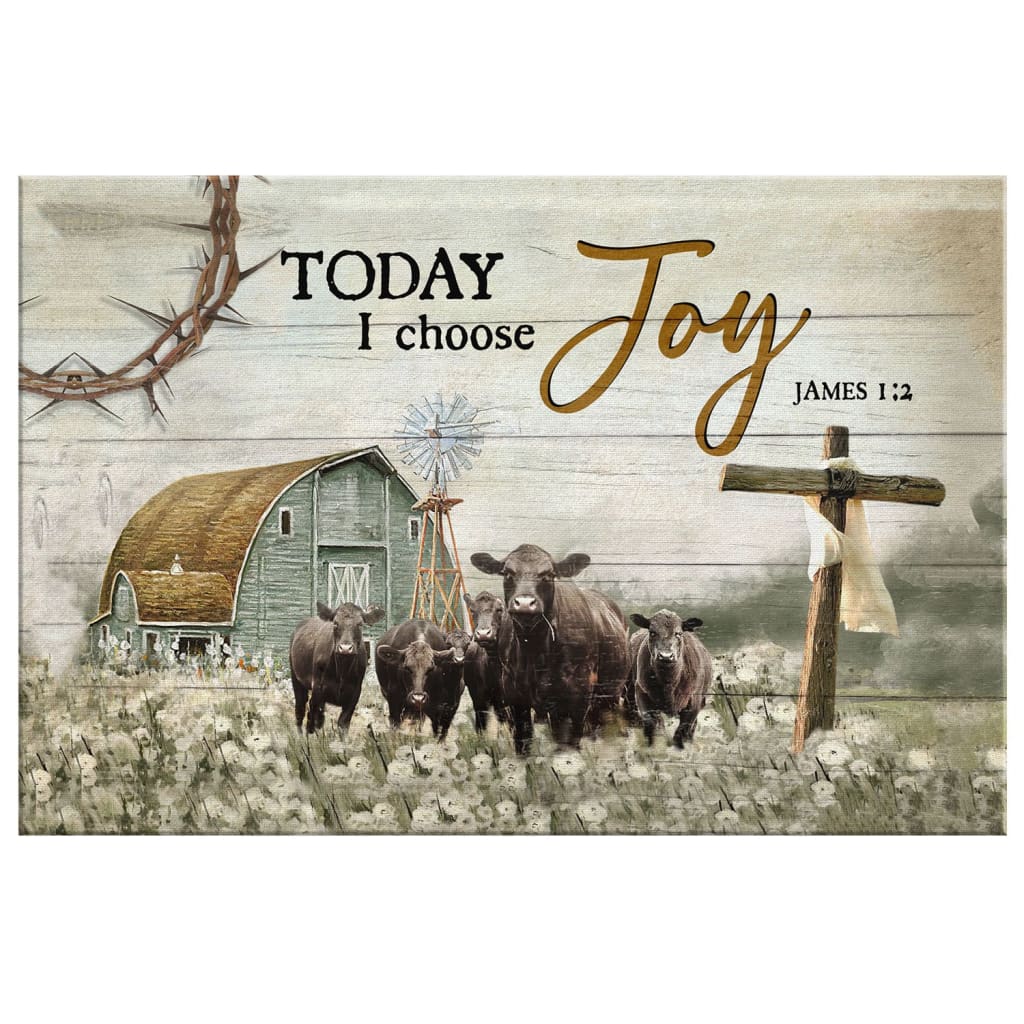 Today I Choose Joy James 12 Farmhouse Style Canvas Wall Art - Christian Canvas - Faith Canvas