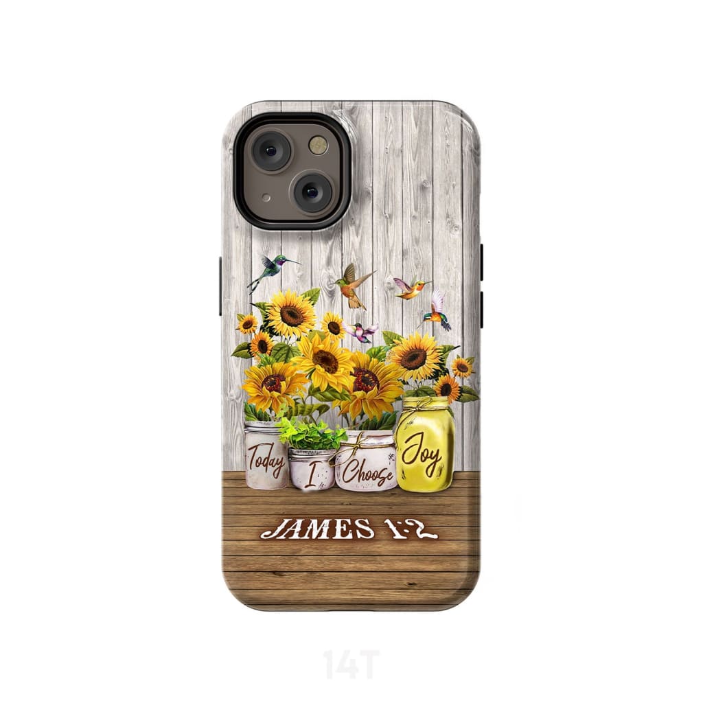 Today I Choose Joy James 12 Sunflower Hummingbird Phone Case - Christian Phone Cases- Iphone Samsung Cases Christian