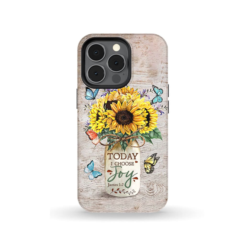 Today I Choose Joy James 12 Sunflowers With Butterfly Christian Phone Case - Inspirational Bible Scripture iPhone Cases