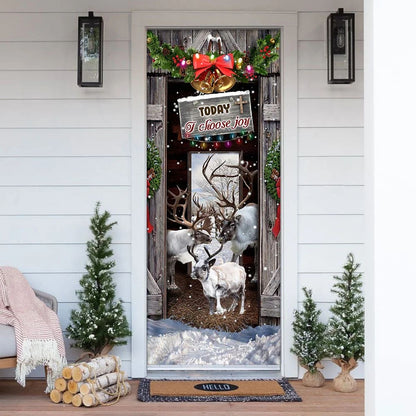 Today I Choose Joy Reindeer Farmhouse Door Cover - Christmas Outdoor Decoration