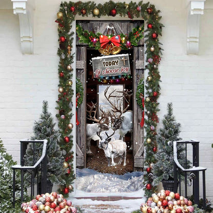 Today I Choose Joy Reindeer Farmhouse Door Cover - Christmas Outdoor Decoration