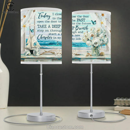 Today I Close The Door To The Past Open The Door To The Future Large Table Lamp - Christian Table Lamp Prints - Religious Table Lamp Art