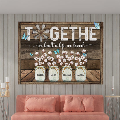 Together We Built A Life We Love Butterfly Cotton Flower Canvas - Personalized Family Gifts