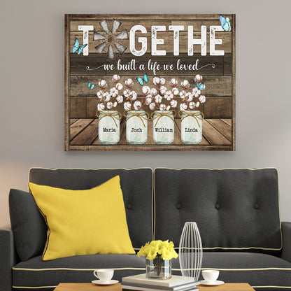 Together We Built A Life We Love Butterfly Cotton Flower Canvas - Personalized Family Gifts