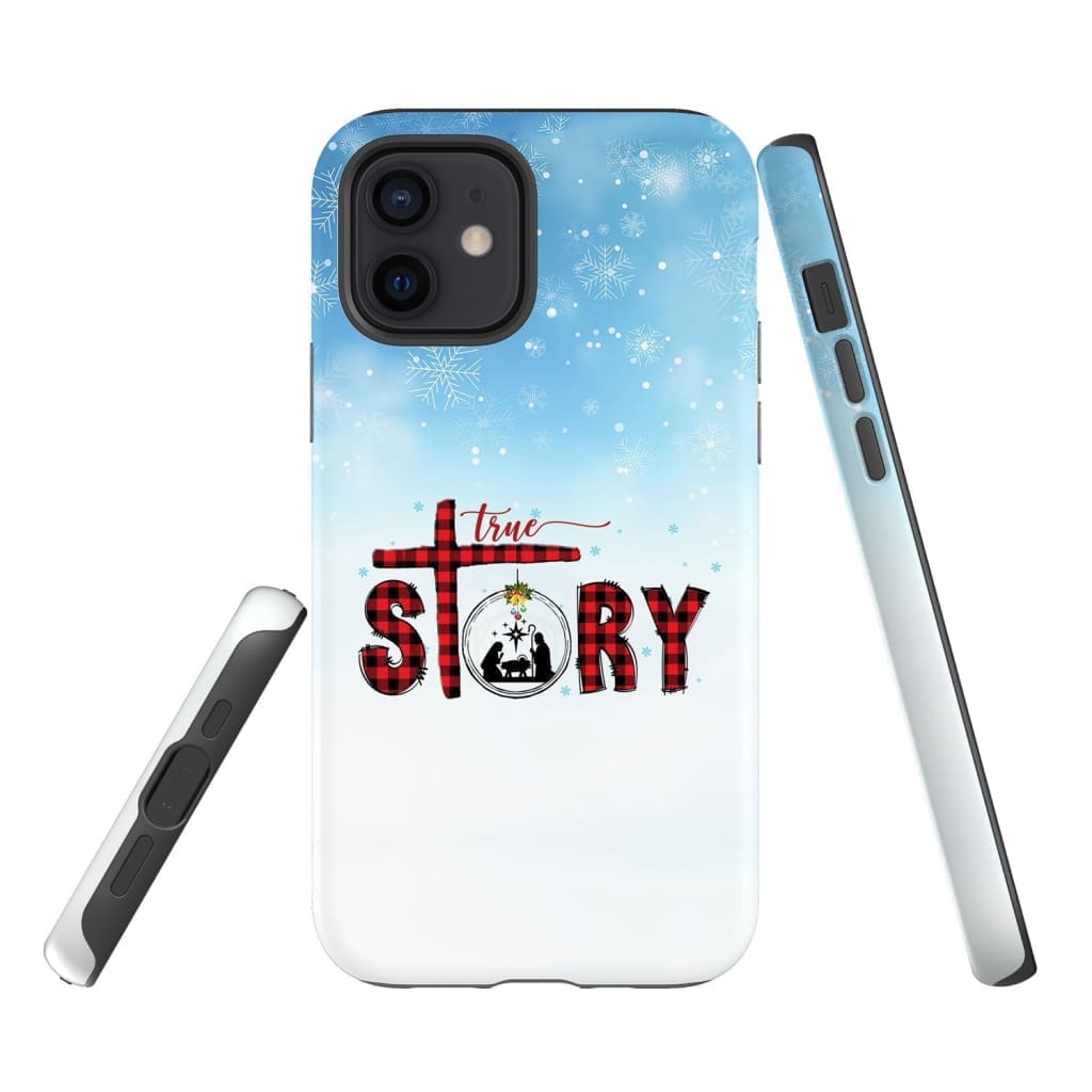 True Story Christmas Phone Case - Inspirational Bible Scripture iPhone Cases