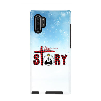 True Story Christmas Phone Case - Inspirational Bible Scripture iPhone Cases