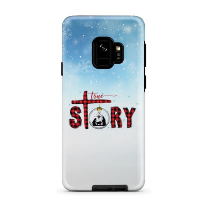 True Story Christmas Phone Case - Inspirational Bible Scripture iPhone Cases