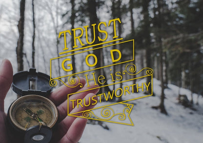 Trust God He Is Trustworthy Wall Art Canvas Print - Christian Canvas Wall Art
