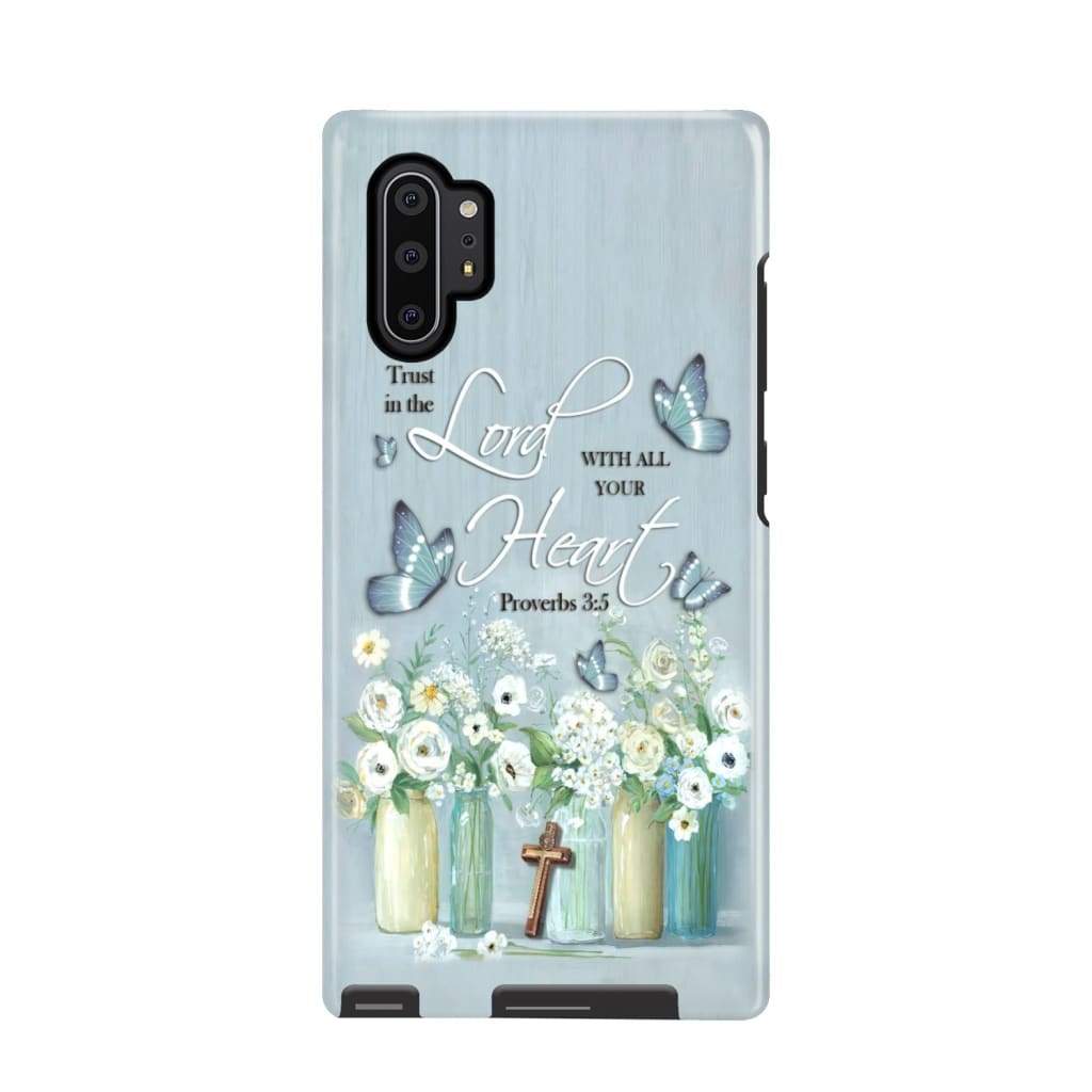 Trust In The Lord With All Your Heart Proverbs 35 Floral Bible Verse Phone Case - Scripture Phone Cases - Iphone Cases Christian