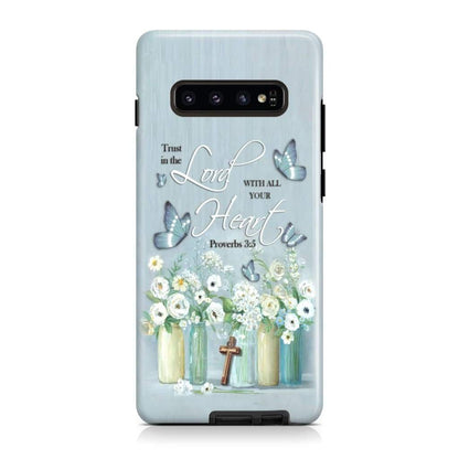 Trust In The Lord With All Your Heart Proverbs 35 Floral Bible Verse Phone Case - Scripture Phone Cases - Iphone Cases Christian