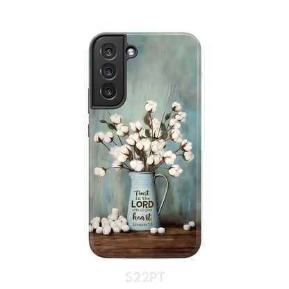 Trust in the Lord With All Your Heart Cotton Flowers in Vase Phone Case - Bible Verse IPhone & Samsung Cases